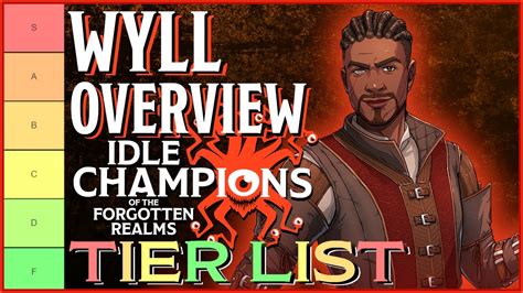 Wyll Tier List Ranking & Overview : r/idlechampions .